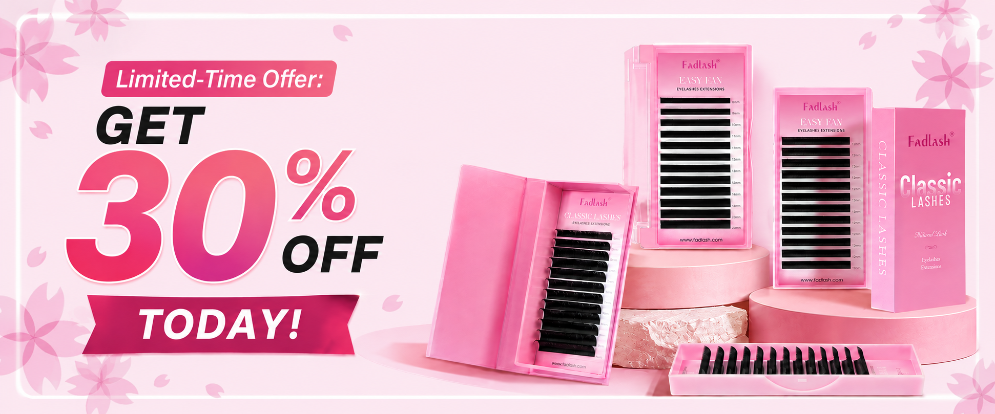 30% Off Limited-Time Offer — FADLASH Eyelash Extension Supplies